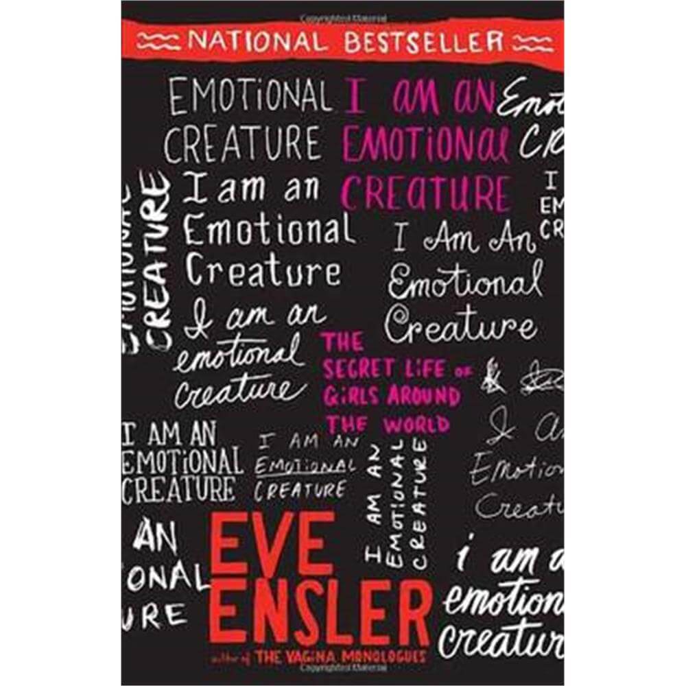 I Am An Emotional Creature (Paperback) - Eve Ensler